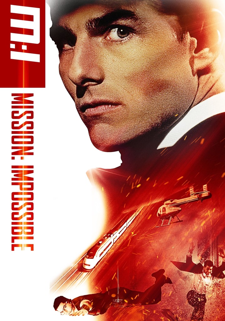 Mission Impossible streaming where to watch online?